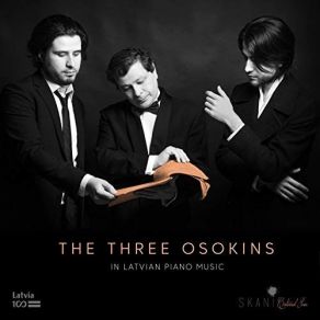 Download track 19.5 Preludes II No. 4, Senza Tempo Andrejs Osokins, Georgijs Osokins, Sergejs Osokins