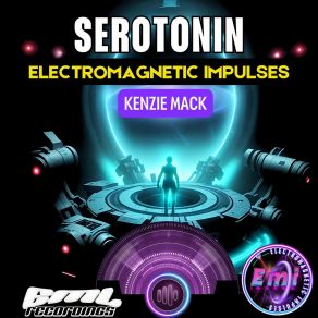 Download track Serotonin (2024 Radio Mix) Electromagnetic Impulses