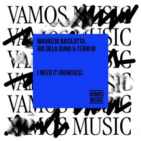 Download track I Need It (Funky Extended Mix) Maurizio Basilotta