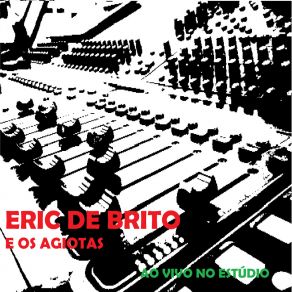 Download track Pra Te Ter Aqui (Live Session) Eric De Brito