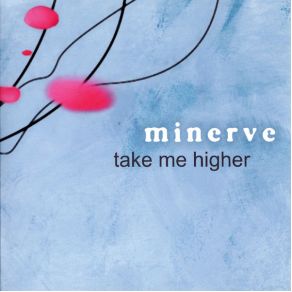 Download track Take Me Higher (Versus Minerve Remix) Minerve4TUNE8