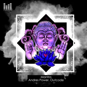 Download track Mantra (Original Mix) Andres Power