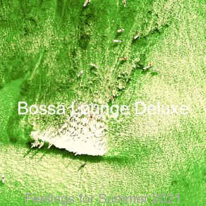 Download track Background For Beach Parties Bossa Lounge Deluxe