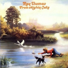 Download track From Mighty Oaks Ray Thomas