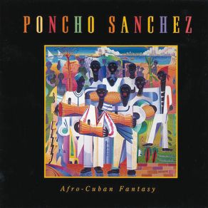 Download track Ven Pa Bailar Poncho Sanchez