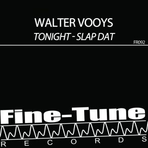 Download track Tonight Walter Vooys