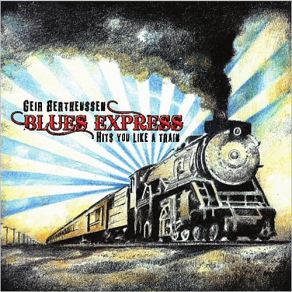 Download track High Horse Geir Bertheussen Blues Express