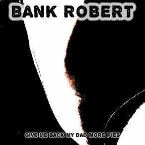 Download track Urethra Franklin Bank Robert