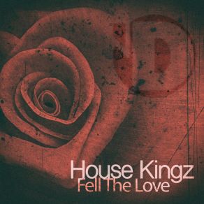 Download track Red Shoes (Fell The Bit Remastered) House Kingz