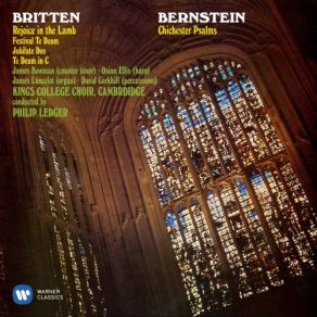 Download track Bernstein Chichester Psalms I. Psalm CVIII. Urah, Hanevel, V Chinor! - Psalm C. Hari'ul'Adonai Kol Ha Arets (Version For Choir, Organ, Harp And Percussion) Cambridge, Choir Of King'S College, Philip Ledger