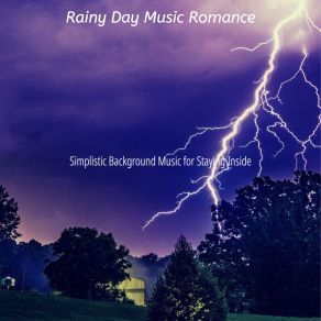 Download track Phenomenal Cozy Days Rainy Day Music Romance