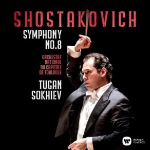 Download track Shostakovich Symphony No. 8 In C Minor, Op. 65 III. Allegro Non Troppo Orchestre National Du Capitole De Toulouse, Tugan Sokhiev