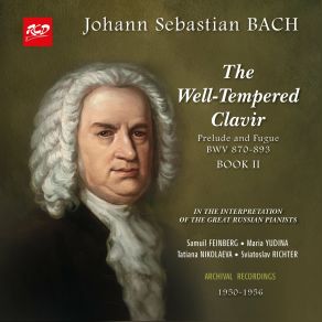 Download track Prelude And Fugue No. 10 In E Minor, BWV 879: II. Fugue (Live Recording In 1951) Sviatoslav Richter, Tatiana Nikolayeva, Yudina Maria, Samuel Feinberg