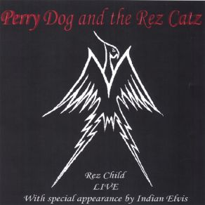 Download track Intro To Indian Elvis The Rez Catz