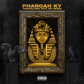 Download track Free My Mind Pharoah Ky