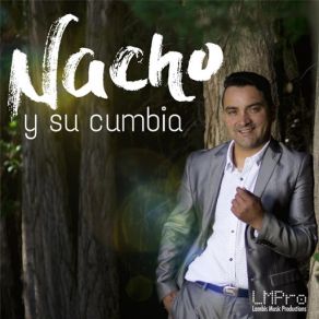Download track La Llamada De Mi Ex Nacho, Su Cumbia