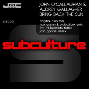 Download track Bring Back The Sun (Ambient Mix) Audrey Gallagher, John O'Callaghan