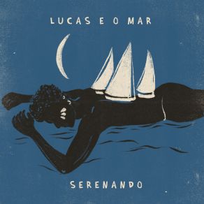 Download track Rua Lucas E O Mar