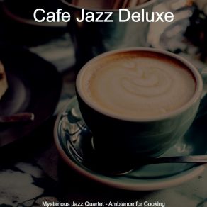 Download track Number One Backdrops For Work From Home Cafe Jazz Deluxe