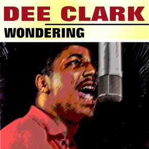 Download track Hey Little Girl Dee Clark