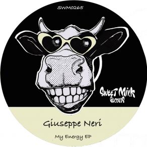 Download track My Energy (Original Mix) Giuseppe Neri