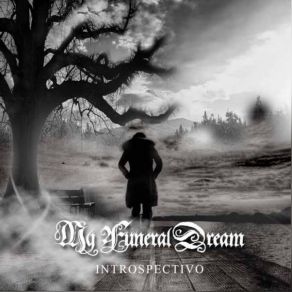 Download track Introspective My Funeral Dream