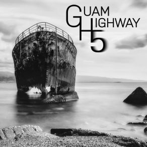 Download track Adventures On The Pacific Guam Highway 5