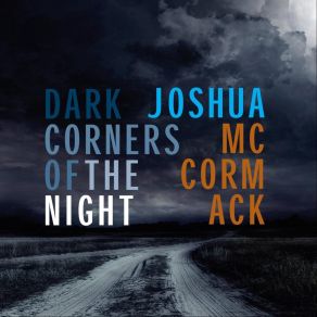 Download track The Minor Side Of Town Joshua McCormack