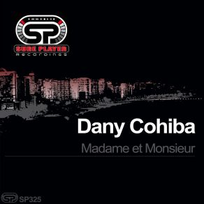 Download track Everyone Understands (Original Mix) Dany Cohiba