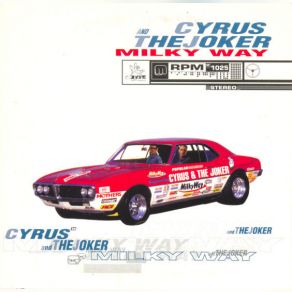 Download track Milky Way (Radio Edit) Cyrus, The Joker