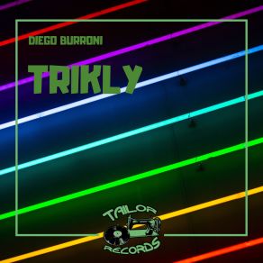 Download track Trikly (Dub Mix) Diego BurroniDJ Doug