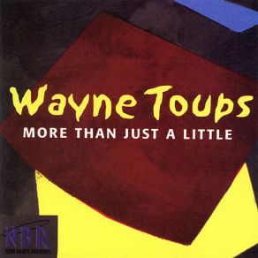 Download track 24 / 7 / 365 Wayne Toups