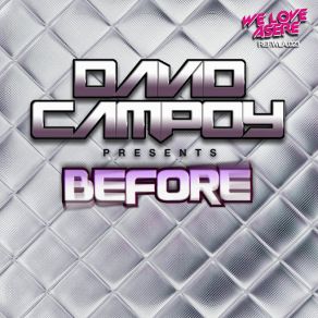 Download track Before (Radio Edit) David Campoy