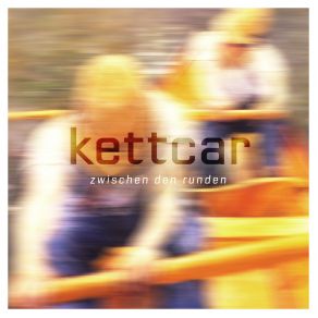 Download track Schwebend Kettcar