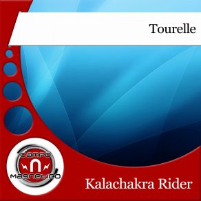 Download track Tourelle Kalachakra Rider