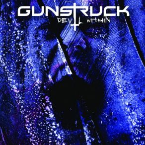 Download track Devil Within GUNSTRUCK