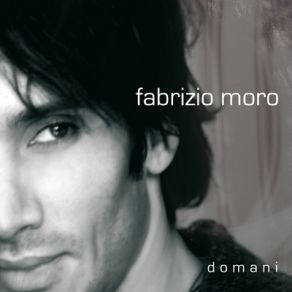 Download track Un'Altra Canzone Per Noi Fabrizio Moro