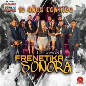 Download track Yo Quiero Bailar La Original Frenetika Sonora