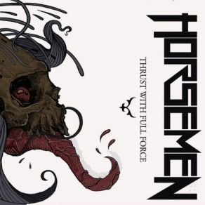 Download track Fueled Brutality Horsemen