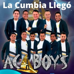 Download track La Cumbia Llego Los Acaboy's