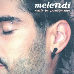 Download track Calle La Pantomima Melendi