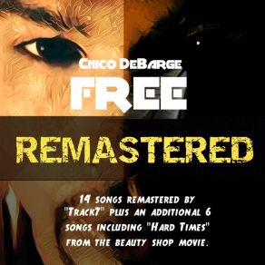 Download track Be Beautiful Chico Debarge