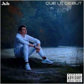 Download track Que Toi Jeje