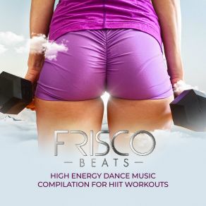 Download track Build & Burn (HIIT) Frisco BeatsHiit