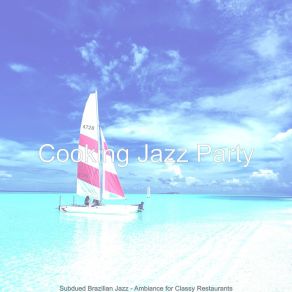 Download track Joyful Coffee Shops Cooking Jazz Party