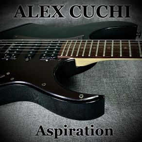 Download track Aspiration Alex Cuchi