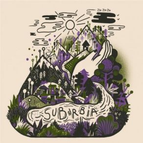 Download track Suburbia Zsa Zsa Zsu