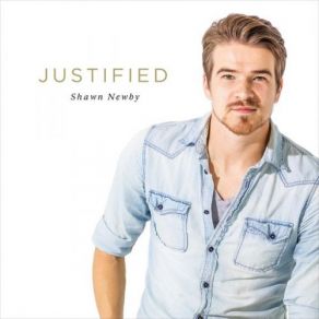 Download track You Call Me Justified Shawn Newby