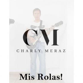 Download track Déjame (Versión Instrumental) Charly Meraz