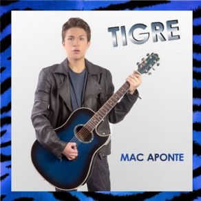 Download track Tigre Mac Aponte